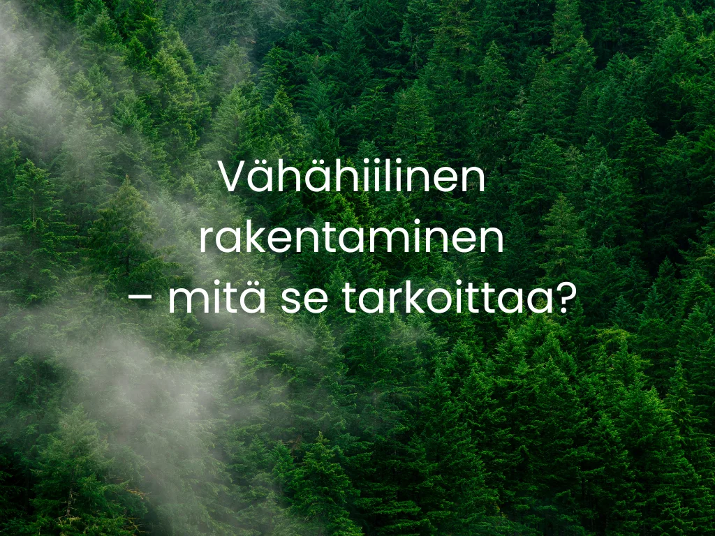 Vähähiilinen rakentaminen